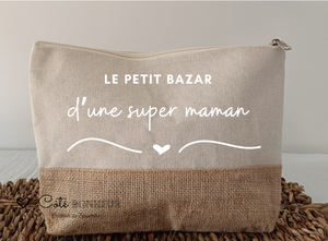 Trousse maman personnalisée "le petit bazar d'une super maman" , pochette maman personnalisée toile de jute et coton , grande trousse maman