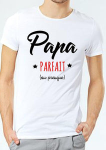 tee shirt  papa parfait, tee shirt personnalisé, cadeau papa, fête des pères